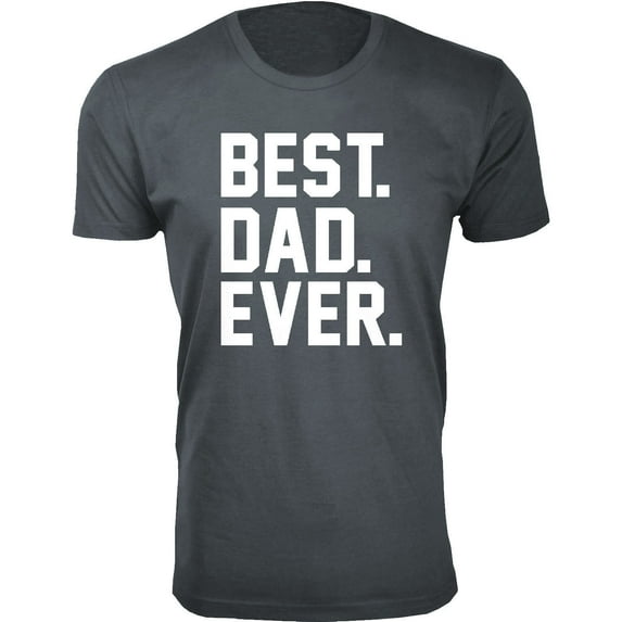 Men BEST. DAD. EVER. T-Shirt