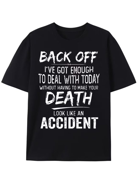 Men Back Off Bold Slogan Graphic T-Shirt