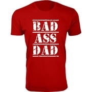 Men Bad Ass Dad T-Shirt