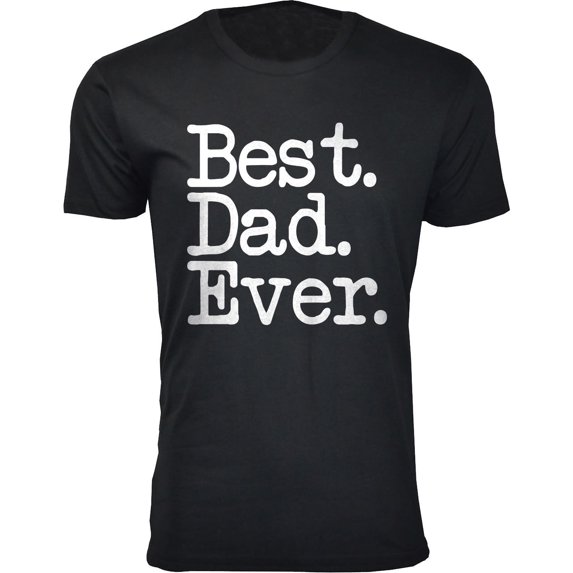 Men Best. Dad. Ever. Typewriter Font T-Shirt