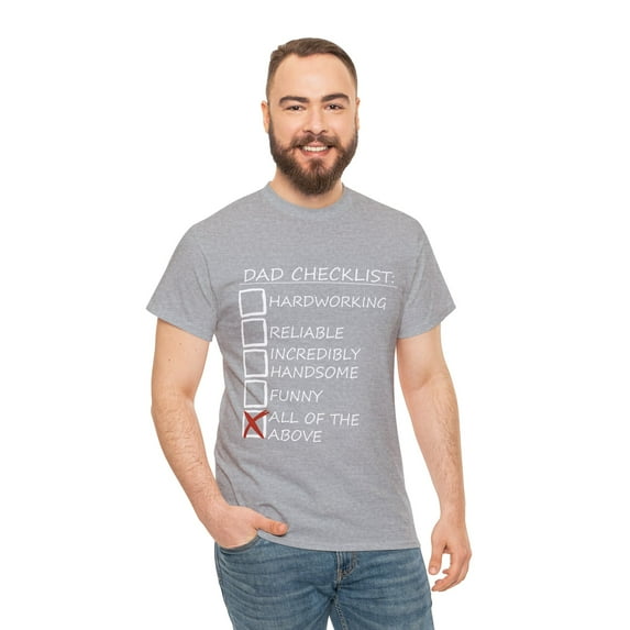 Men Dad Checklist T Shirt Funny Fathers Day Tee Dad Gift Ideas ID-0311-B7VT