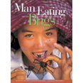 thumbnail image 1 of Pre-Owned Man Eating Bugs: The Art and Science of Eating Insects (Paperback) 1580080227 9781580080224, 1 of 1