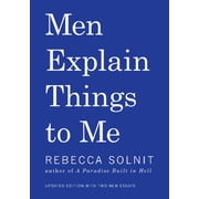 Men Explain Things to Me Updated Edition, Paperback