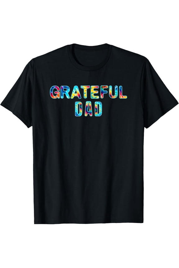 Men Grateful Dad Tie-Dye Music Hippie Graphic T-Shirt Size S-5XL