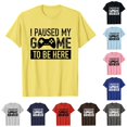 thumbnail image 1 of Men I Paused My Game To Be Here Letter Print Short Sleeve Round Neck Tennis T Shirt Floral Fashion Trend Bottoming, 1 of 4