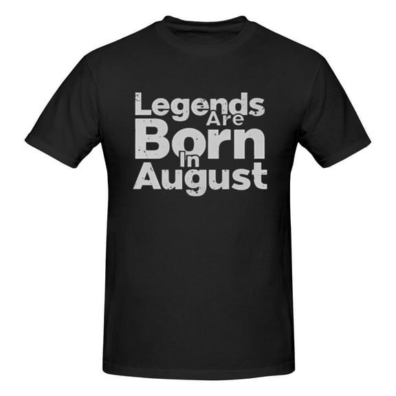 Men Legends Are Born In August T-Shirt Premium 100% Cotton Short Sleeve T Shirt Crew Neck Casual Tee Shirt,Black,S