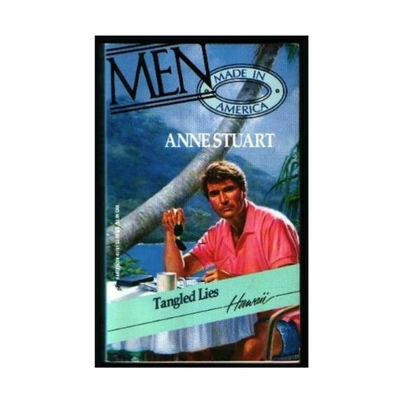 Pre-Owned Men Made in America #11: Tangled Lies (Mass Market Paperback) 037345161X 9780373451616
