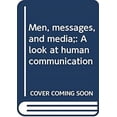 thumbnail image 1 of Pre-Owned Men, Messages, and Media : A Look at Human Communication (Hardcover) 9780060457976, 1 of 1