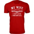 thumbnail image 1 of Men My Wife Says I Only Have 2 Flaws T-Shirt, 1 of 2