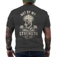 thumbnail image 1 of Men Not By My Strength But His Christian Gym T-Shirt, 1 of 4