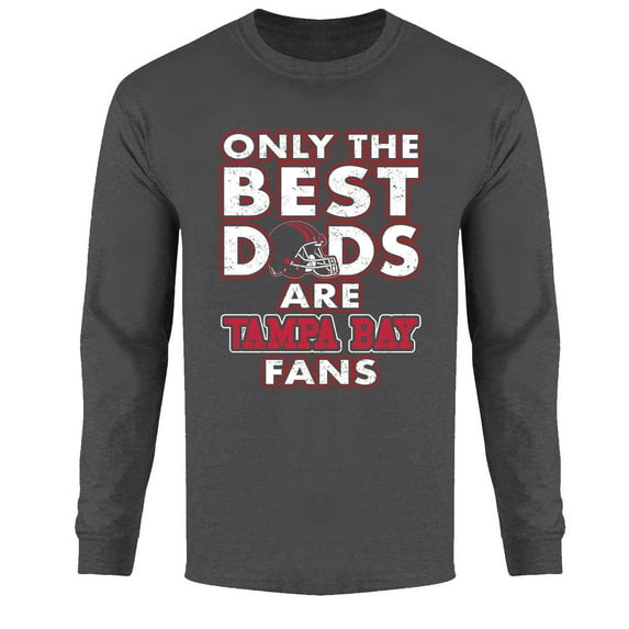 Men Only The Best Dads Football Fan Long Sleeve Shirt
