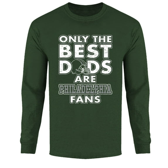 Men Only The Best Dads Football Fan Long Sleeve Shirt