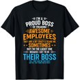 thumbnail image 1 of Men Proud Boss Employee Appreciation Office Men Funny Boss T-Shirt, 1 of 6
