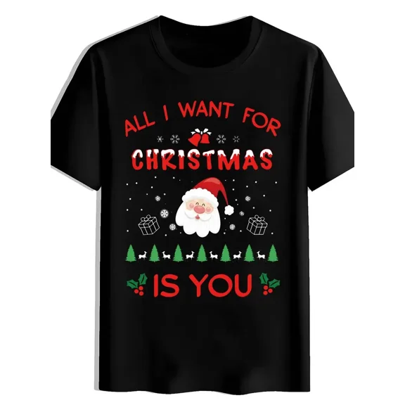 Men'S Christmas Graphic T-Shirt - "All I Want for Christmas is You"