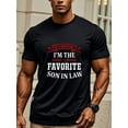 thumbnail image 1 of Men'S Cotton Graphic T-Shirt, Crew Neck, Short Sleeve, Regular Fit, GeomeStretch, with "It'S Official I'm The Favorite Son In Law" Print, for Daily & Casual Wear, All-Season, 1 of 5