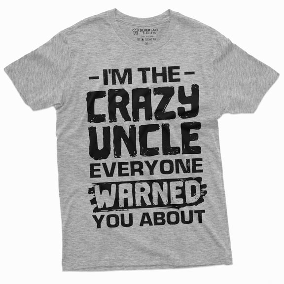 Men'S Crazy Uncle Funny Tee Shirt Gif For Birthday Tee Humor Tee Shirt (Xx-Large Grey)