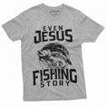 thumbnail image 1 of Men'S Even Jesus Had Fishing Story Funny T-Shirt Fisherman Novelty Shirt (Large Grey), 1 of 6