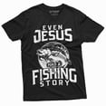 thumbnail image 1 of Men'S Even Jesus Had Fishing Story Funny T-Shirt Fisherman Novelty Shirt, 1 of 5