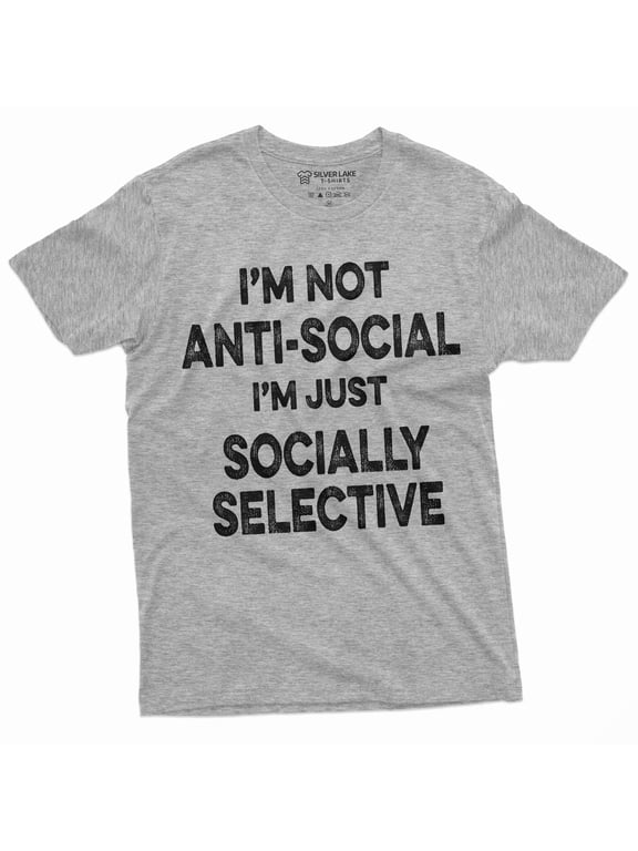 Men'S Funny Anti-Social T-Shirt Socially Selective Introvert Antisocial Person Tee Shirt (Small Grey)