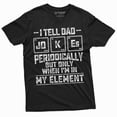 thumbnail image 1 of Men'S Funny Dad Jokes Chemistry T-Shirt Periodic Table Element Chemist Dad Father'S Day Gift Shirt For Him, 1 of 5