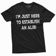 Men'S Funny Establish An Alibi T-Shirt Dad Grandpa Husband Funny Tee Shirt