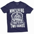 thumbnail image 1 of Men'S Funny Fishing Tee Shirt Mine Is So Big I Have To Use Both Hands Tee Shirt (3X-Large Navy Blue), 1 of 5