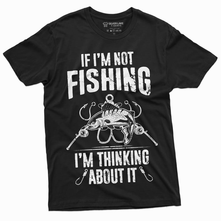 Men'S Funny Fishing Thinking About It T-Shirt Hobby Fisherman Gift Tees  (5X-Large Black)