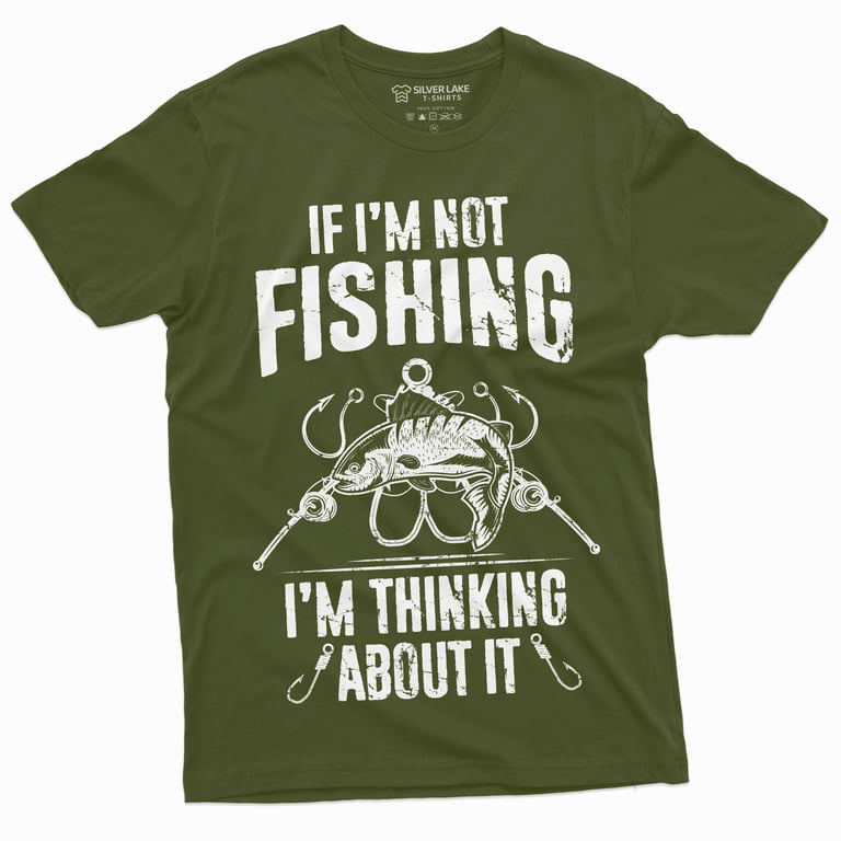 https://i5.walmartimages.com/seo/Men-S-Funny-Fishing-Thinking-About-It-T-Shirt-Hobby-Fisherman-Gift-Tees-Large-Military-Green_085eb271-71b0-426b-8ef8-b3ff067f2d93.3a4917f18663d2fc5c09ff425ab8f273.jpeg?odnHeight=768&odnWidth=768&odnBg=FFFFFF