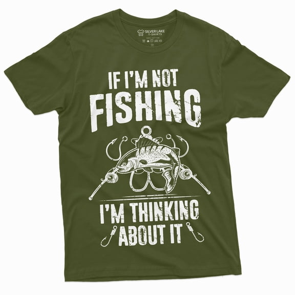 Men'S Funny Fishing Thinking About It T-Shirt Hobby Fisherman Gift Tees (XX-Large Military Green)