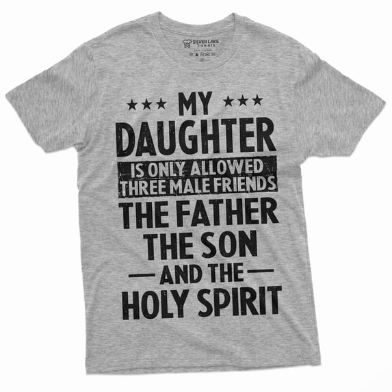 Men'S Funny Gift From Daughter Three Male Friends Dad Daddy Father'S Day Birthday Unique Humor Tee (Xx-Large Gray)