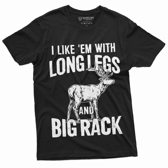 Men'S Funny Hunting Shirt Deer Hunt Humor Long Legs And Big Rack Double Entendre Tee (5X-Large Black)