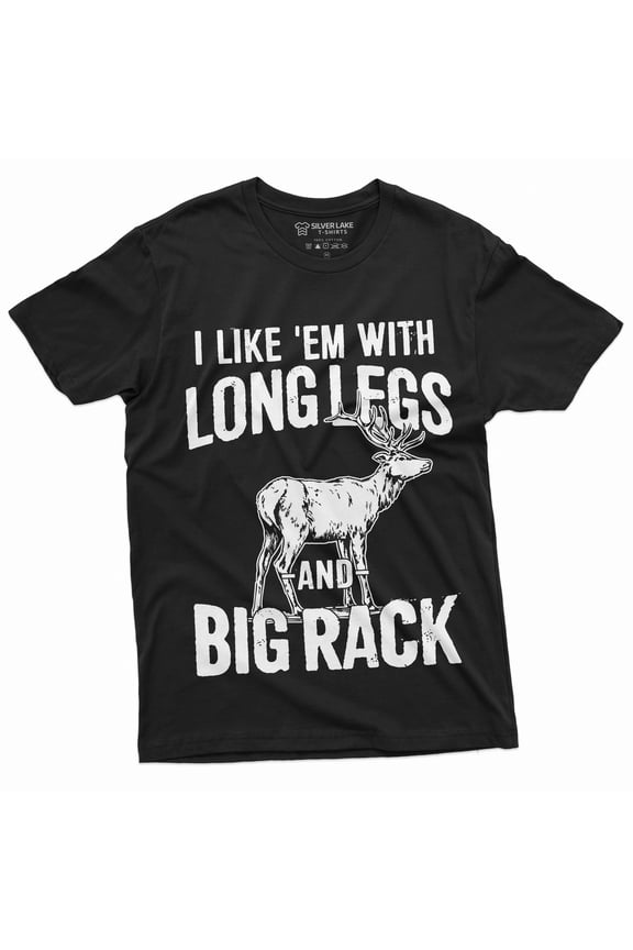 Men'S Funny Hunting Shirt Deer Hunt Humor Long Legs And Big Rack Double Entendre Tee (5X-Large Black)