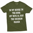 thumbnail image 1 of Men'S Funny I Am The Boss Tee Shirt Wife Decision Maker Husband Gifts Birthday Tee (Large Military Green), 1 of 6