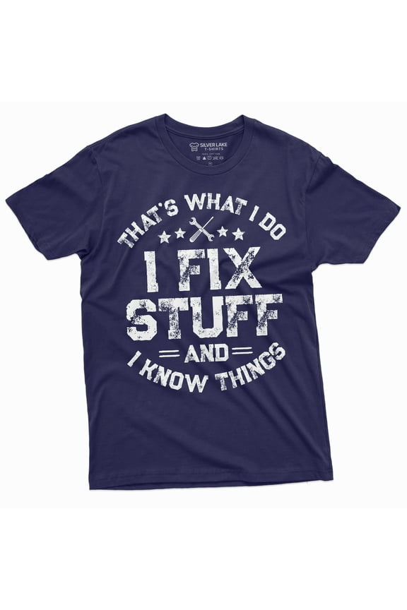 Men'S Funny I Fix Stuff T-Shirt Mechanic Engineer Garage Tee Shirt (Xx-Large Navy Blue)