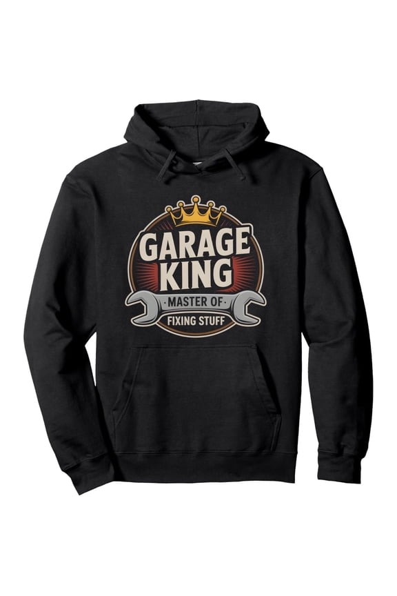 Men'S "Garage King" Hoodie - "Master of Fixing Stuff" Graphic, Casual Black Pullover with Crown & Wrench Design, All-Season Comfort, Everyday Comfort Apparel | Playful Graphic Hoodie | Medium Elastic