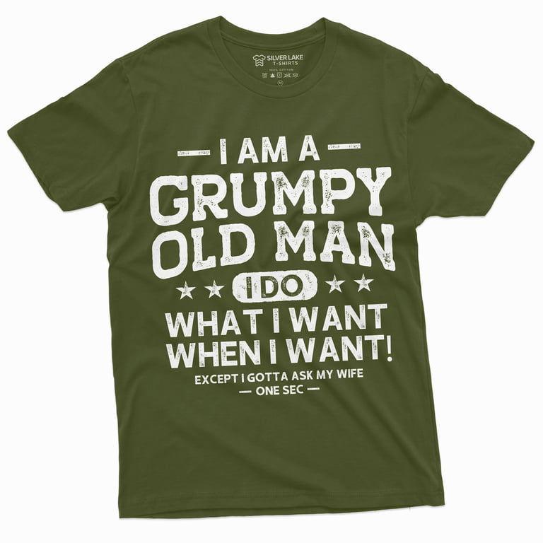 Men'S Grumpy Old Man Ask My Wife Funny T-Shirt | Papa Grandpa Tee Shirt  (Small Military Green)