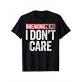 thumbnail image 1 of Men'S Heavyweight 180gsm T-Shirt - "Breaking News I Don't Care" Graphic Print, Black With White & Red Lettering, Soft Stretch Crewneck Short Sleeve Casual Streetwear Tee For Daily Wear, 1 of 4