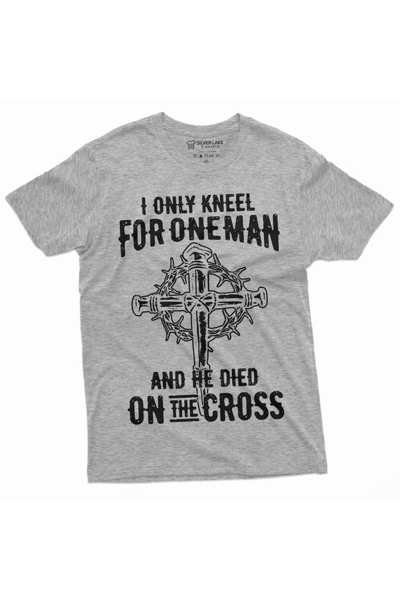 Men'S Jesus Christian T-Shirt Faith Church Cross Shirt I Only Kneel For One Man Tee (Small Grey)