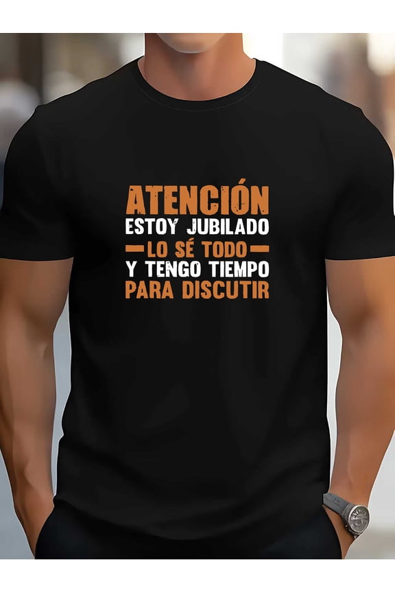 Men'S Spanish Retirement Dad T-Shirt - Funny Spanish Saying "Attention Estoy Jubilado" (I'm Retired) - Lightweight Breathable Tee for Father'S Day Gifts, Spanish, Men T Shirt