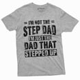 thumbnail image 1 of Men'S Step-Dad That Stepped Up Fathers Day Gift T-Shirt For Him Bonus Dad Step Father Unique Present Ideas Tee (X-Large Gray), 1 of 6