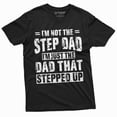 thumbnail image 1 of Men'S Step-Dad That Stepped Up Fathers Day Gift T-Shirt For Him Bonus Dad Step Father Unique Present Ideas Tee, 1 of 5