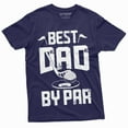 thumbnail image 1 of Men'S The Best Dad By Par T-Shirt Father'S Day Golfer Golf Dad Gift Idea Mens Tee Shirt Golfing Club Best Dad Ever T-Shirt (Medium Navy Blue), 1 of 5