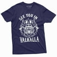 thumbnail image 1 of Men'S Viking Warrior T-Shirt See You In Valhalla Nordic Norse Mythology Odin Thor Tee (Medium Navy Blue), 1 of 5