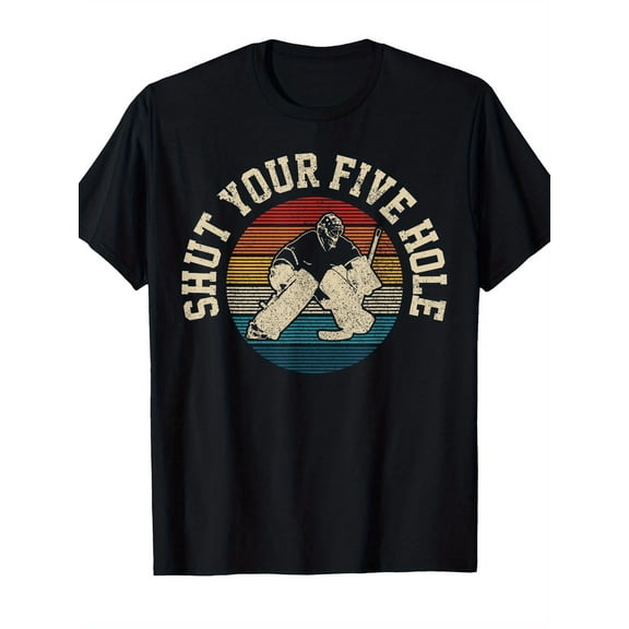Men'S Vintage Hockey "Shut Your Five Hole" Goalie Graphic T-Shirt - 100% Soft Crew Neck Tee with Retro Hockey Design, Funny for sports Gift for Goalies, Players & Fans - Casual Short Sleeve