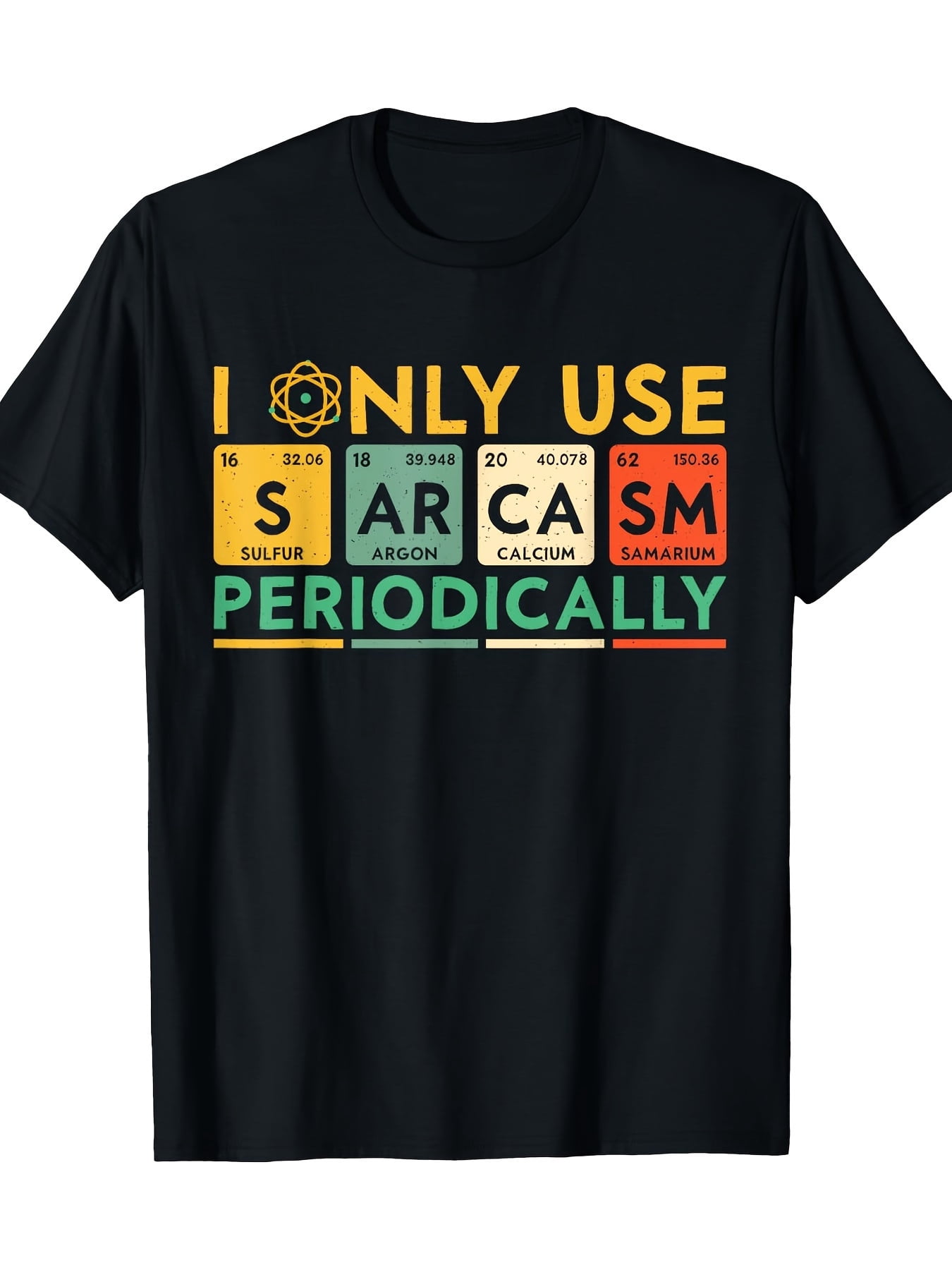 Men'S And Women'S Sarcasm Science T-Shirt, Crew Neck Blend, Geometric ...