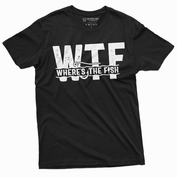 Men'S Wtf Where Is The Fish Funny T-Shirt Fisherman Gifts Fishing Shirt For Him (Large Black)