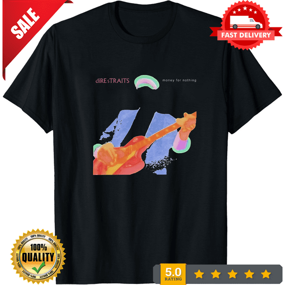 Men T-Shirt Dire Straits Money For Nothing Fashion Cotton Tees Short Sleeve T Sh, LIMITED EDITION-TH67897