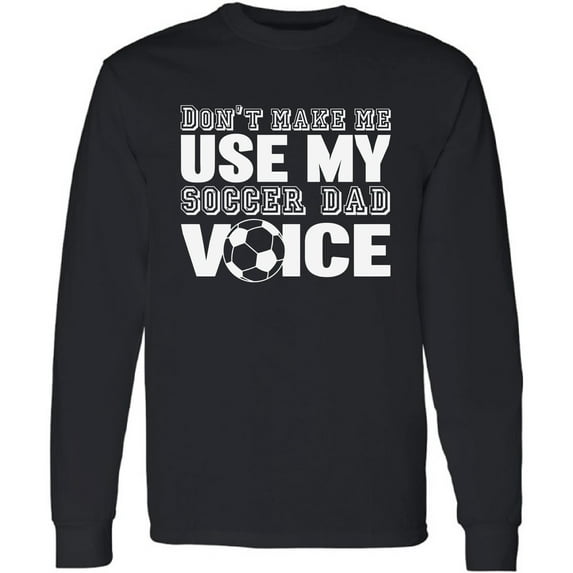 Men T-Shirt Father's Day Long Sleeve Soccer Dad White S M L XL 2XL Mens Graphic Tee