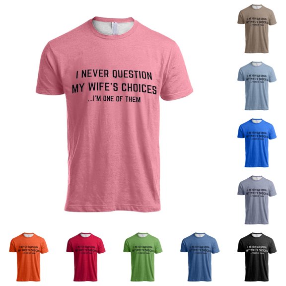 Men T Shirts Funny Husband Tee Shirt Sarcastic Saying Humor Joke T Shirt For Men Pink 3XL