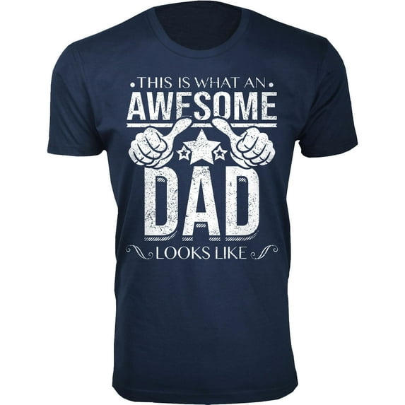 Men This is What an Awesome DAD Looks Like T-Shirt